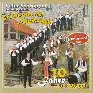 Peter Schröppel und seine Schwabenländer Musikanten