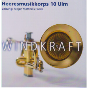 Heeresmusikkorps 10 Ulm - Windkraft