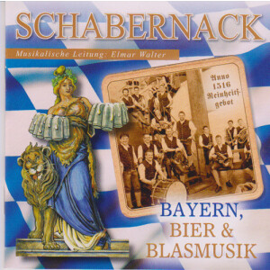 Schabernack - Bayern, Bier &amp; Blasmusik
