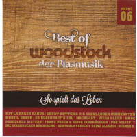 Best of Woodstock der Blasmusik Vol. 6