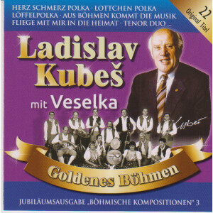 Veselka - Ladislav Kubes - Goldenes Böhmen 3