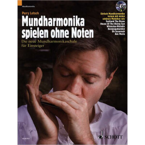 Mundharmonika spielen ohne Noten - Schott - Inkl. CD