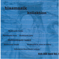 Blasmusik Kollektion - Kick Ass Back Vol. 6