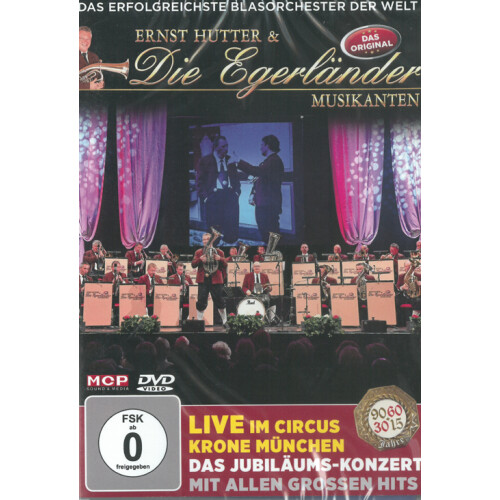 Egerländer Musikanten - Ernst Hutter - Live im Circus Krone München