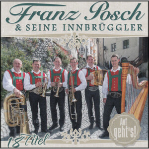 Franz Posch &amp; seine Innbr&uuml;ggler - Auf...