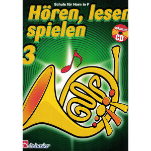 H&ouml;ren, lesen &amp; spielen 3 - Horn in F
