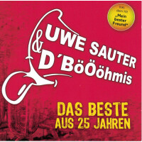 Uwe Sauter und DBöÖöhmis - Das Beste aus 25 Jahren