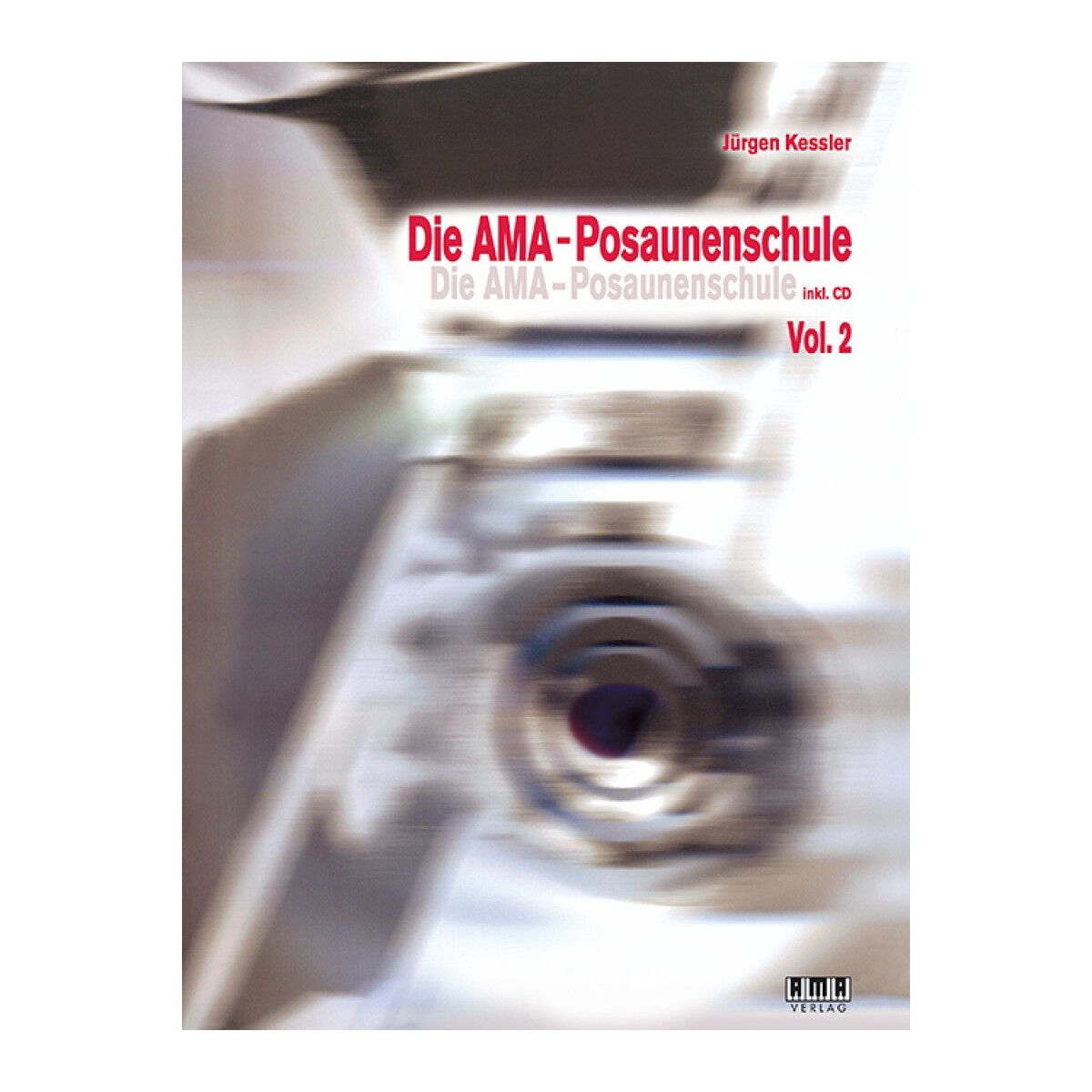 Die AMA-Posaunenschule - Band 2