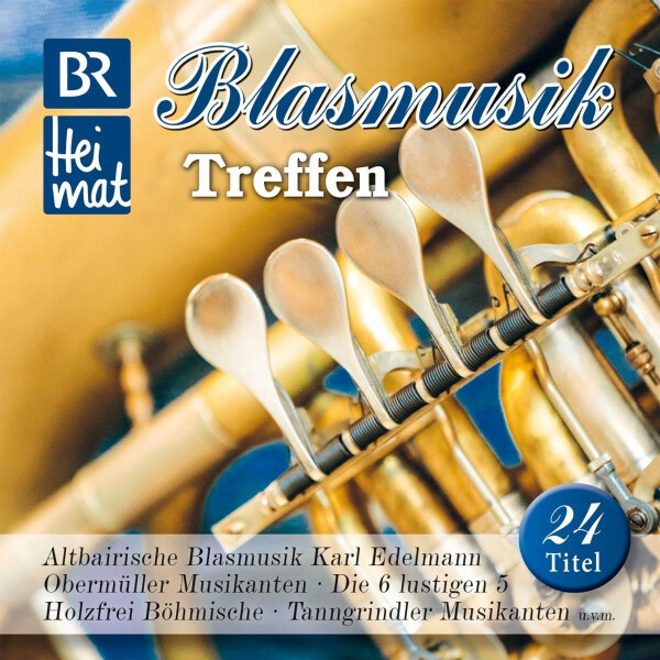 BR Heimat - Blasmusik Treffen