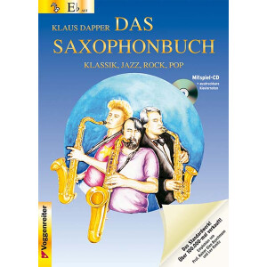 Das Saxophonbuch 1 f&uuml;r Alt-Saxophon (Klaus Dapper)