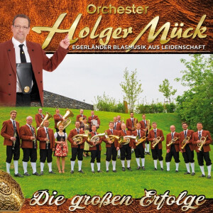 Orchester Holger M&uuml;ck - Die gro&szlig;en...