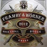 Framby & Wörner - 2012, Rock and Roll, Booze and More (CD-Album)