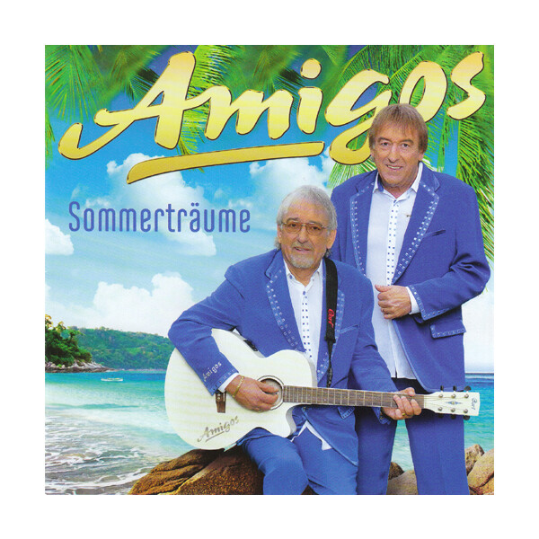 Amigos - Sommerträume