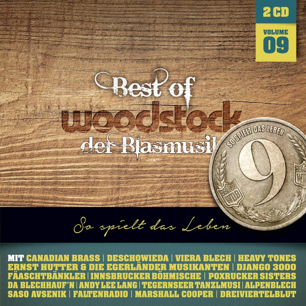 Best of Woodstock der Blasmusik Vol. 9