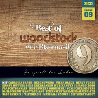 Best of Woodstock der Blasmusik Vol. 9