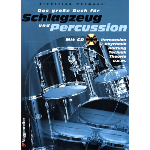 Das große Buch für Schlagzeug und Percussion