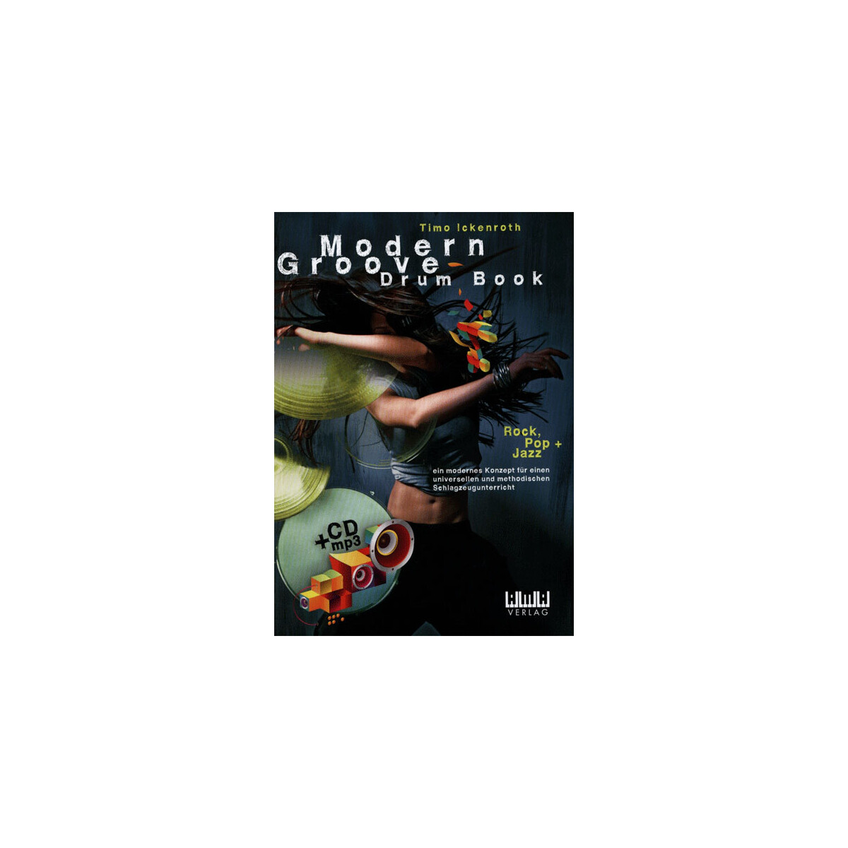 Modern Groove - Drum Book mit CD