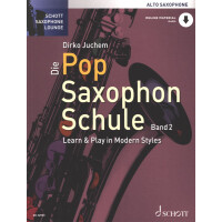 Die Pop Saxophon Schule 2 - Alt-Sax (Juchem)