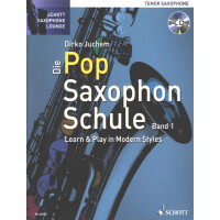 Die Pop Saxophon Schule 1 - Tenor-Sax mit CD (Juchem)