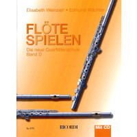 Flöte spielen - Band D (Weinzierl-Wächter)