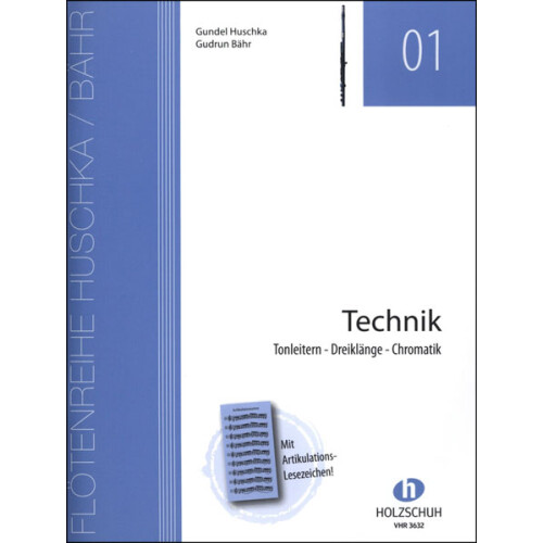 Technik (Tonleitern-Dreiklänge-Chromatik) (Huschka/Bähr)