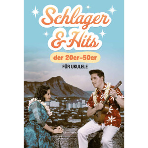Schlager & Hits der 20er-50er für Ukulele