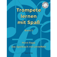 Trompete lernen mit Spaß - Band 3 mit CD (Horst Rapp)