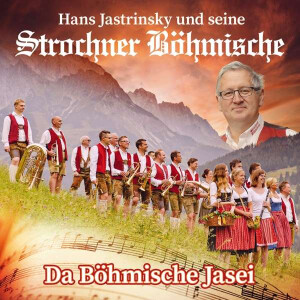 Hans Jastrinsky und seine Strochner Böhmische - Da...
