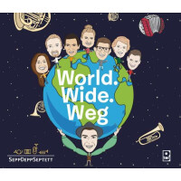 SeppDeppSeptett - World Wide Weg