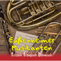 Eußenheimer Musikanten - fetzich-frängisch-böhmisch (CD-Album)