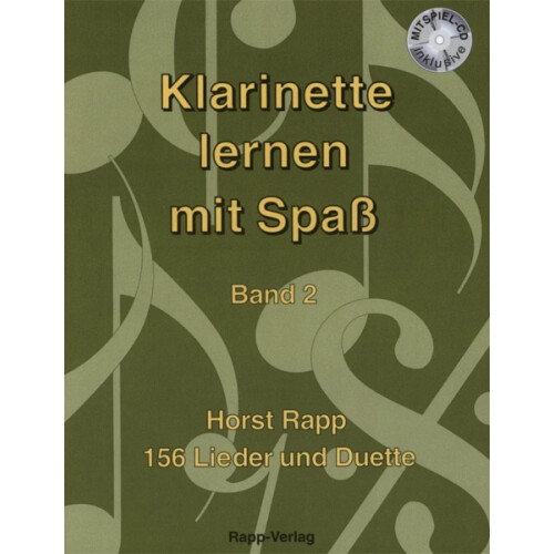 Klarinette lernen mit Spaß - Band 2 mit CD (Horst Rapp)