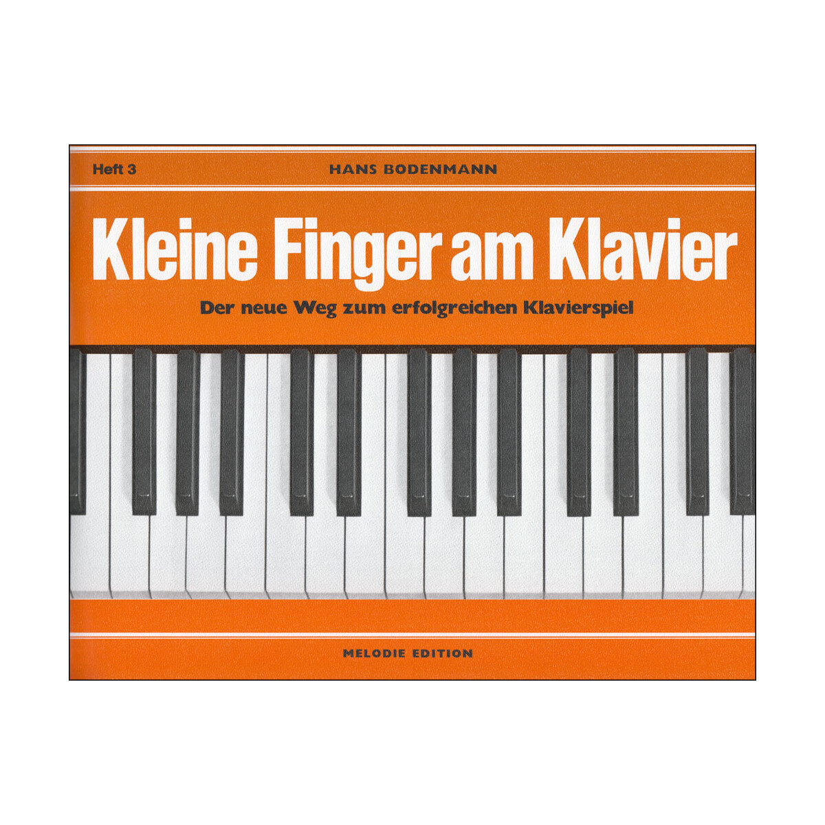Kleine Finger am Klavier - Heft 3
