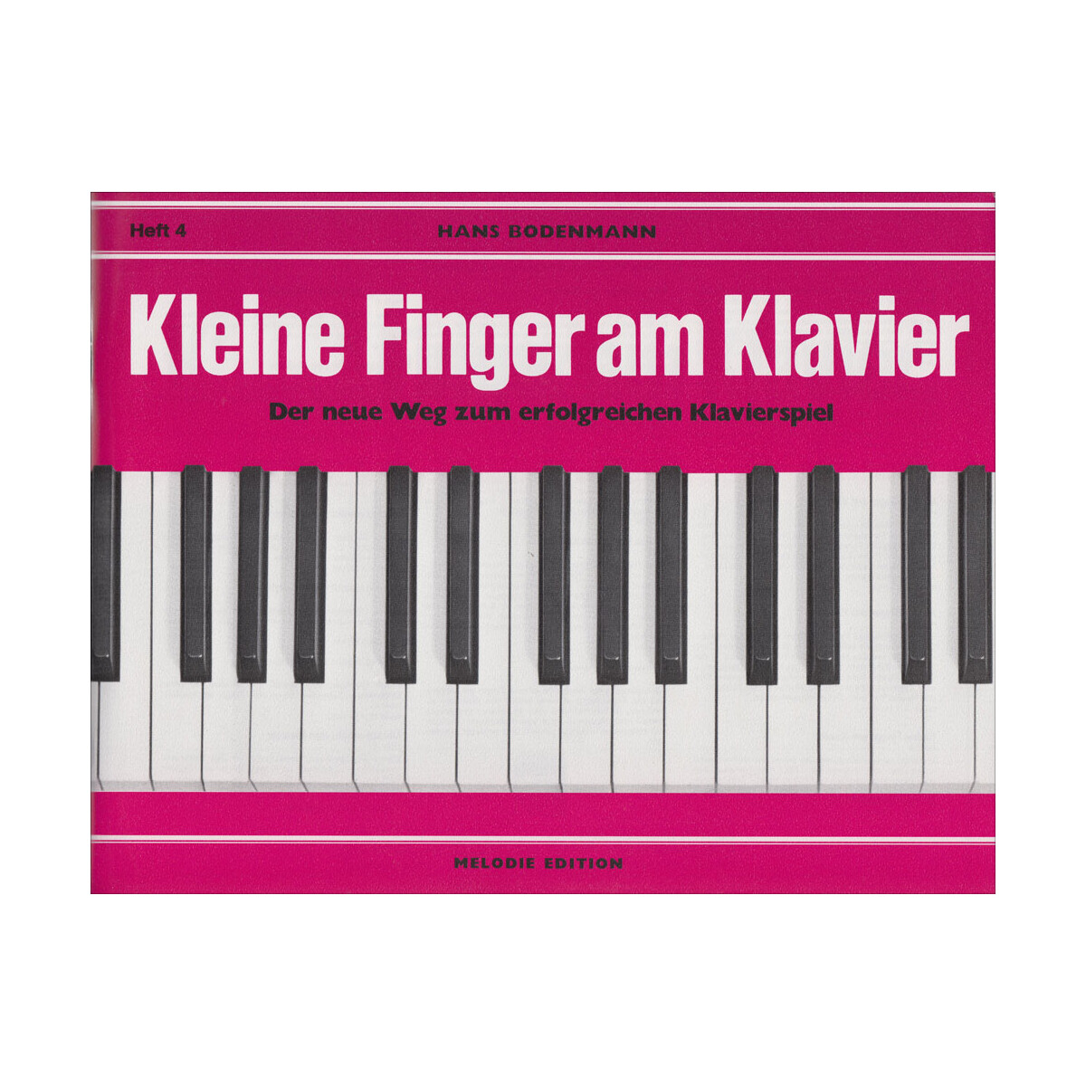Kleine Finger am Klavier - Heft 4