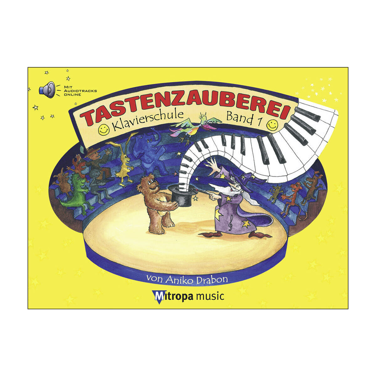 TASTENZAUBEREI - Klavierschule Band 1 (mit Online-Material)