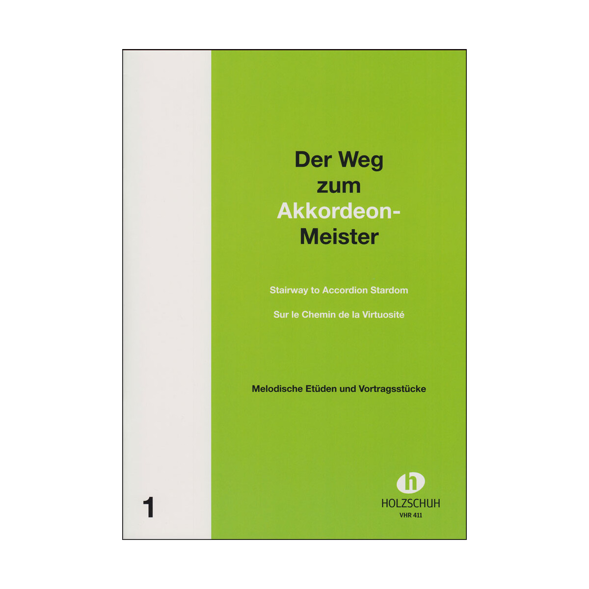 Der Weg zum Akkordeon-Meister - Band 1