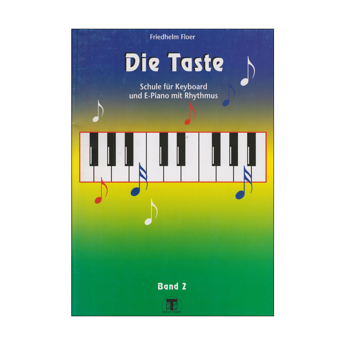 Die Taste - Band 2