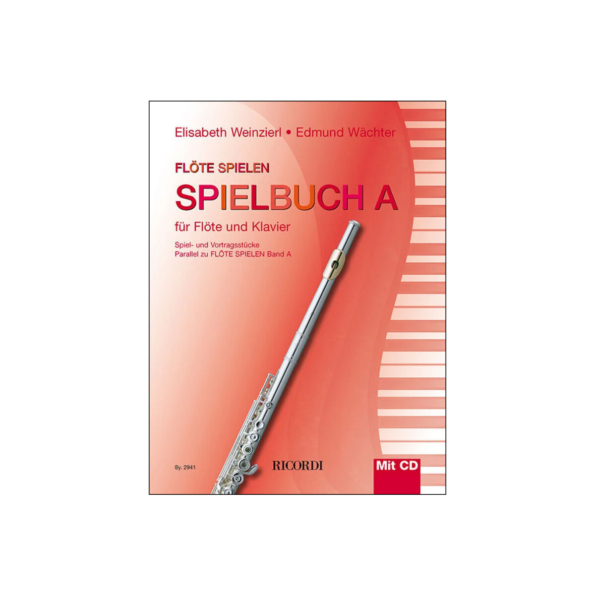 Flöte spielen - Spielbuch zu Band A...