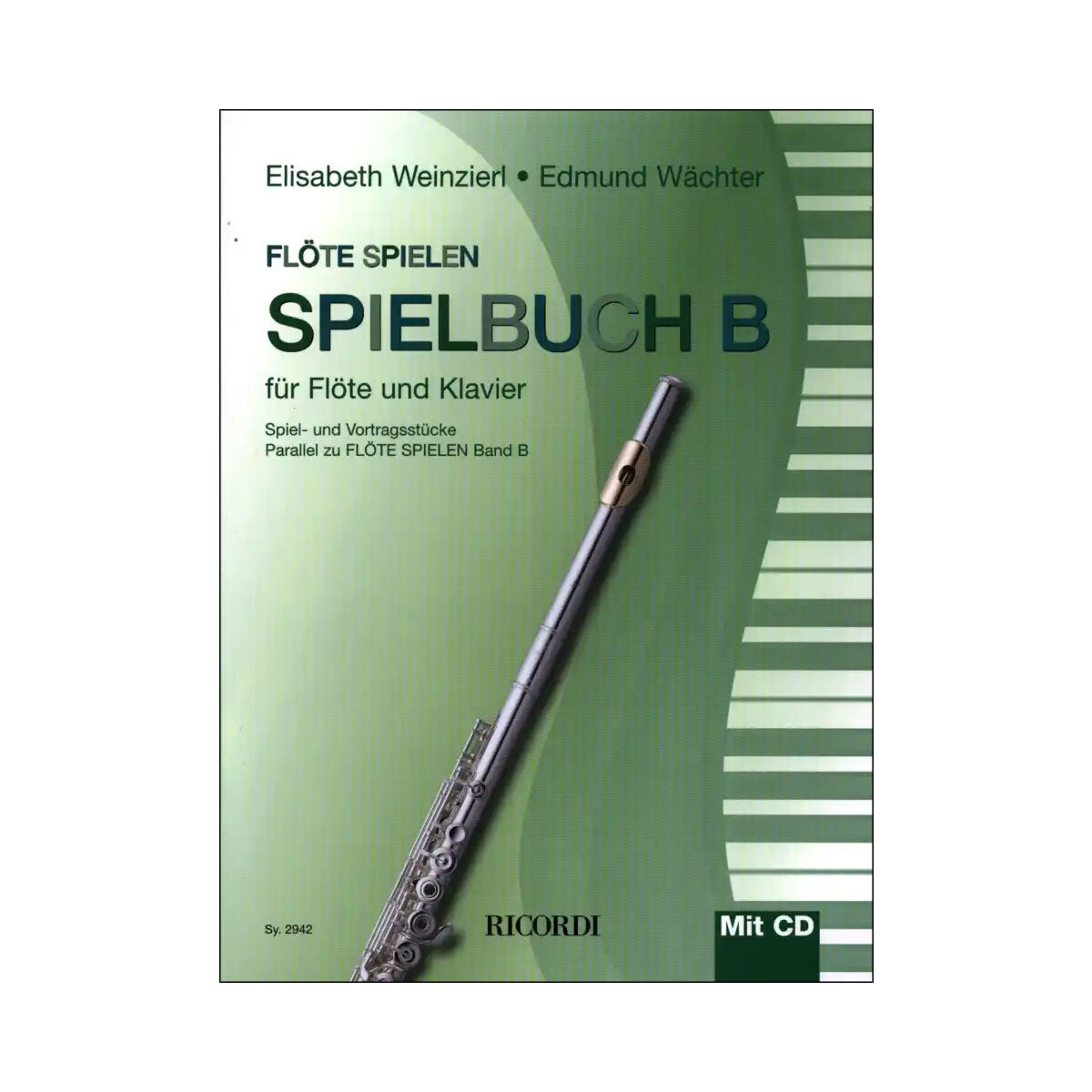 Flöte spielen - Spielbuch zu Band B...
