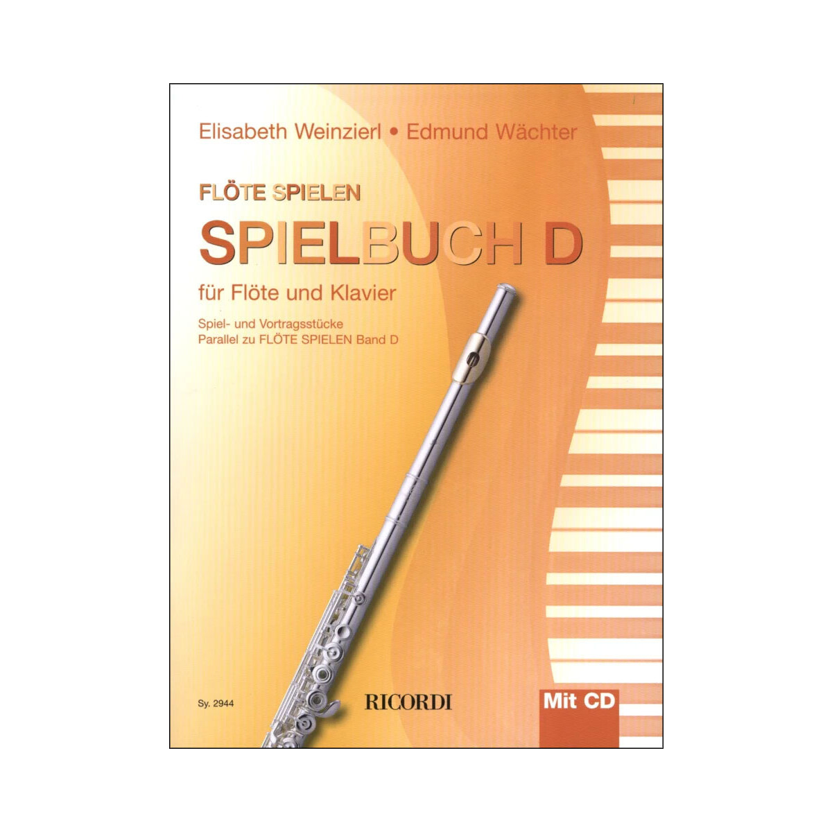 Flöte spielen - Spielbuch zu Band D...