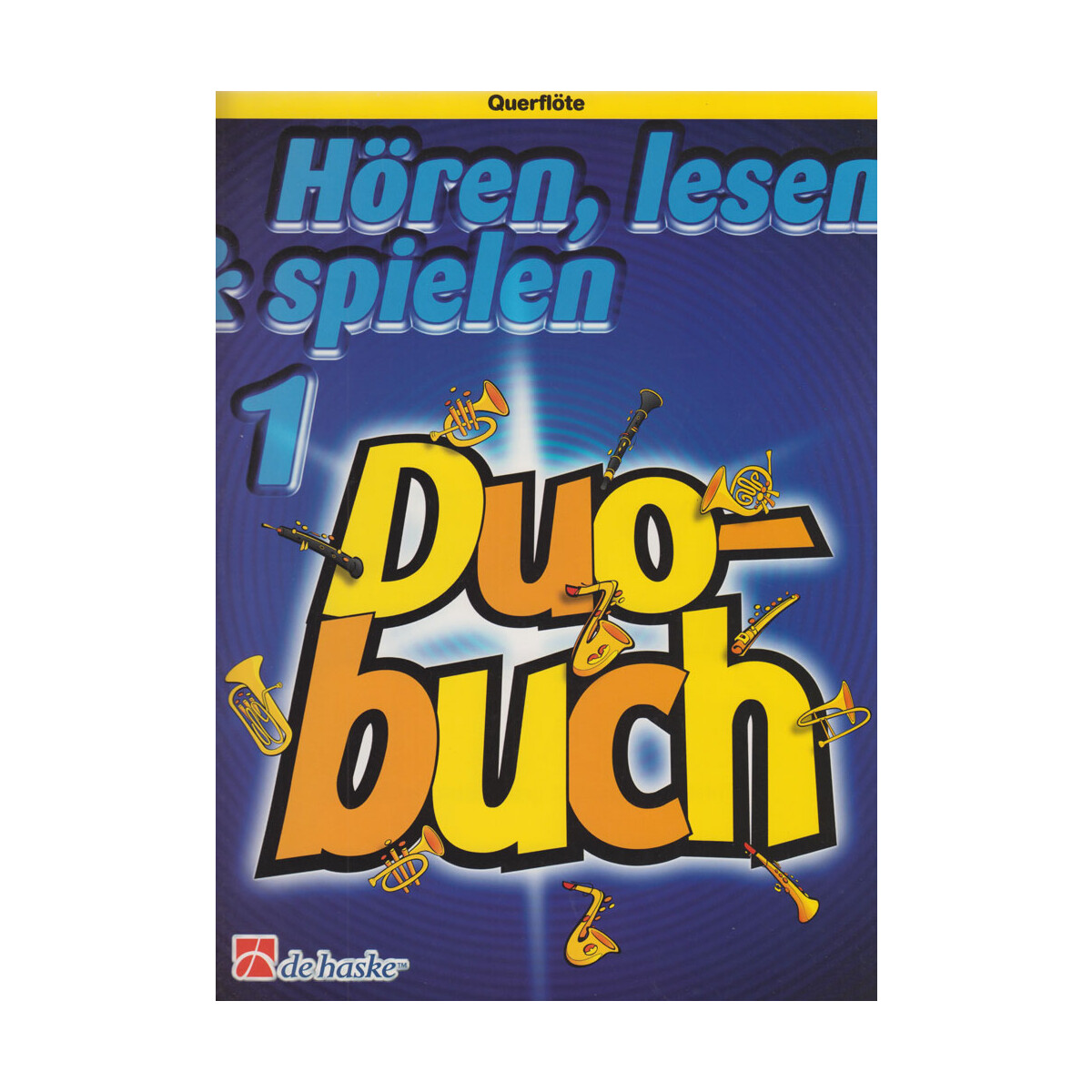 Hören, lesen & spielen- Duobuch 1 - Querflöte