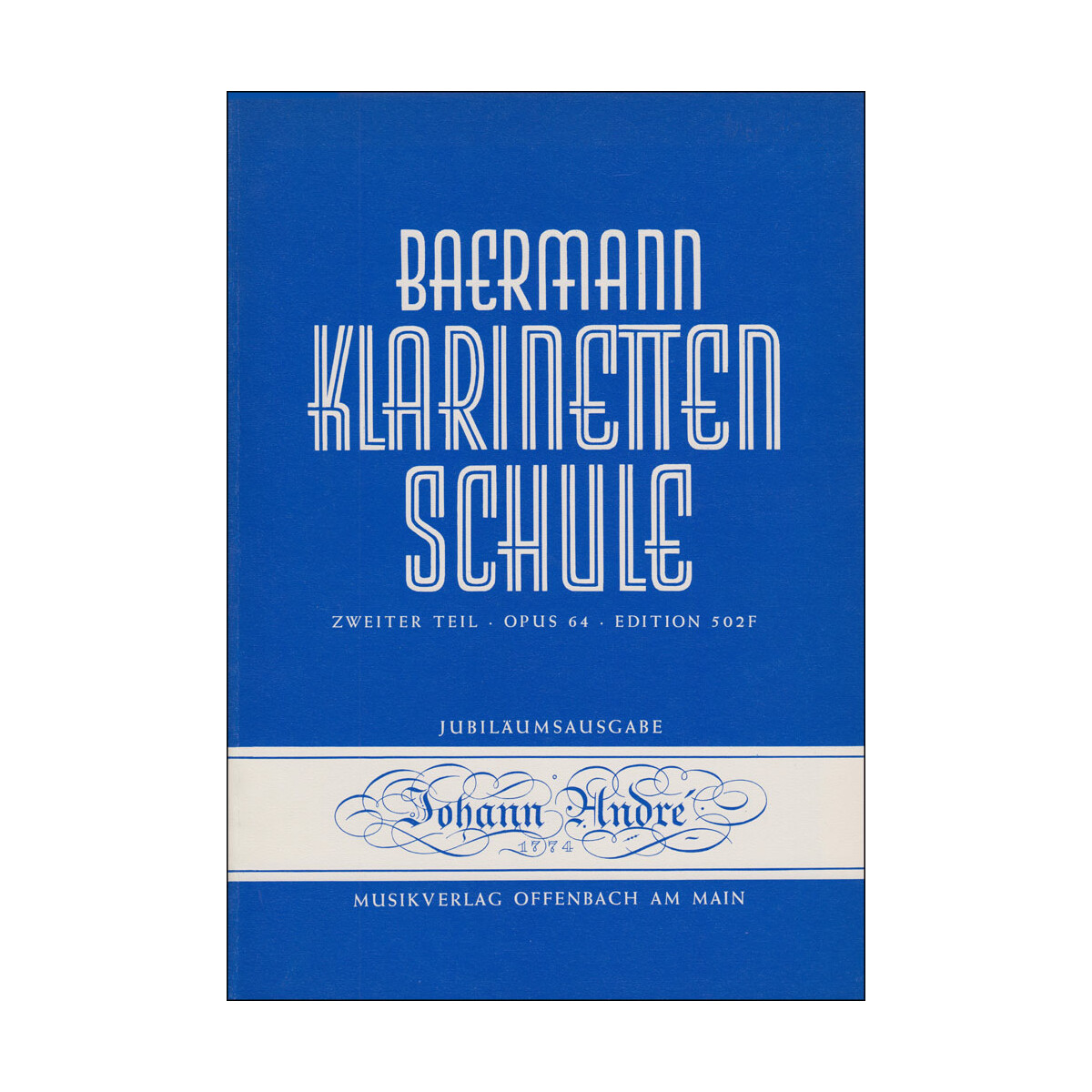 Baermann: Klarinettenschule op. 64 Zweiter Teil -...