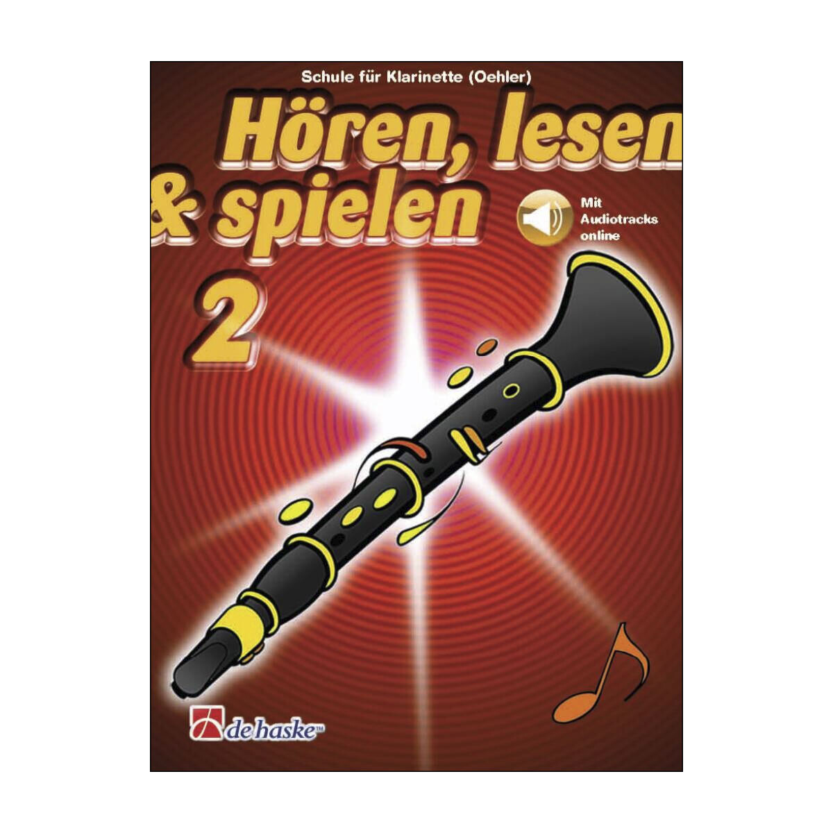 Hören, lesen & spielen 2 - Klarinette (Oehler)...