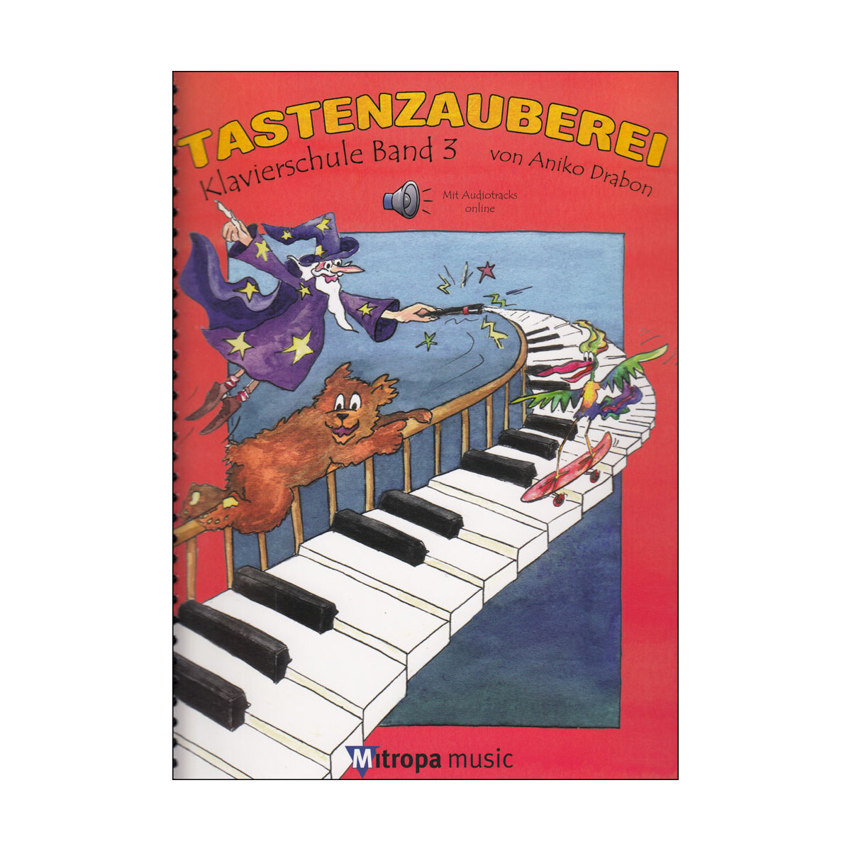 TASTENZAUBEREI - Klavierschule Band 3 (mit Online-Material)