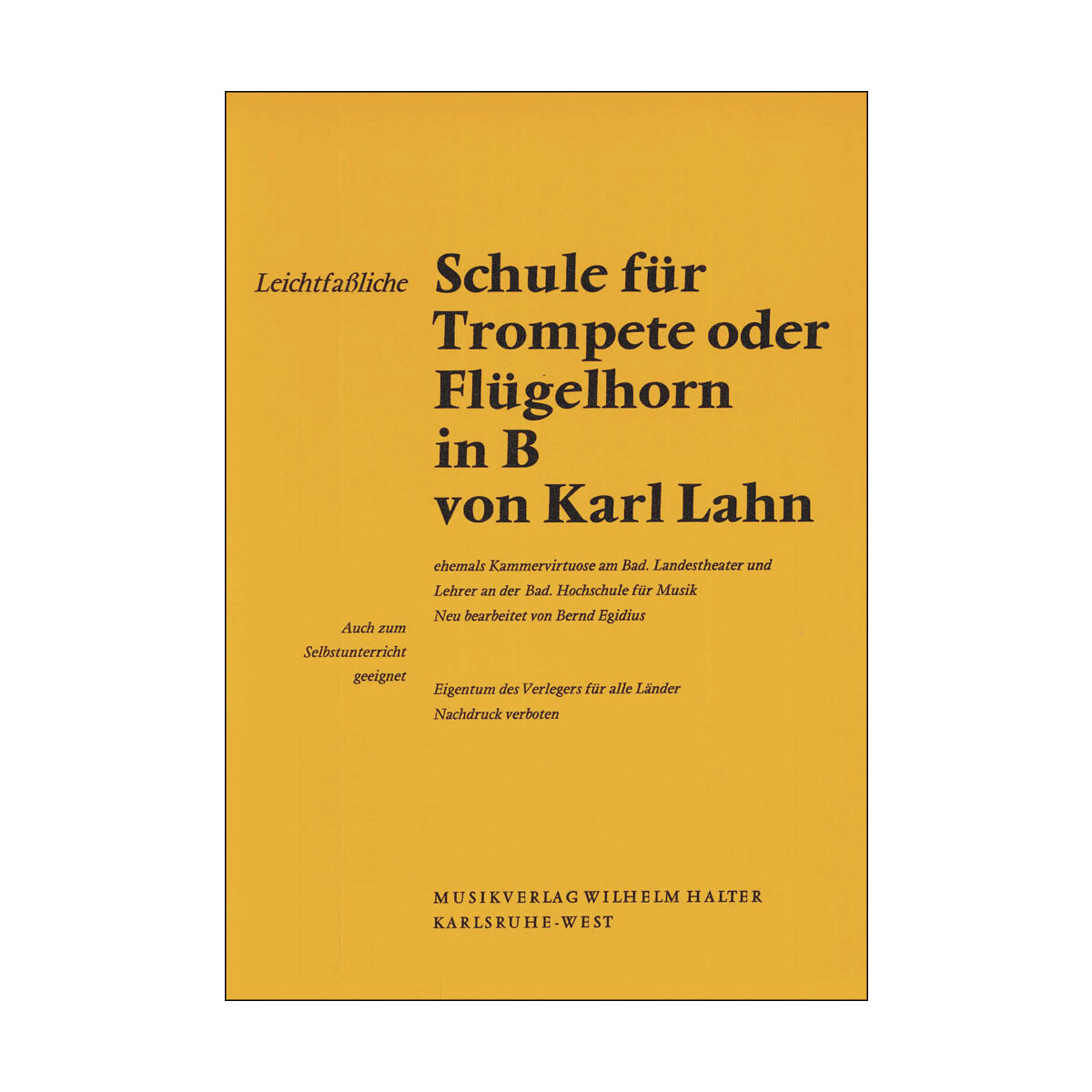 Leichtfaßliche Schule für Trompete oder...