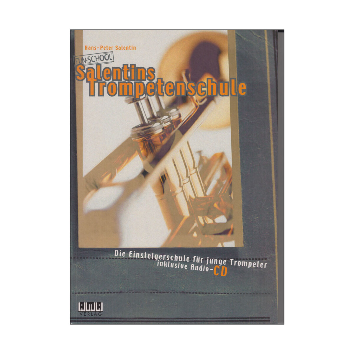 Salentins Trompetenschule mit CD