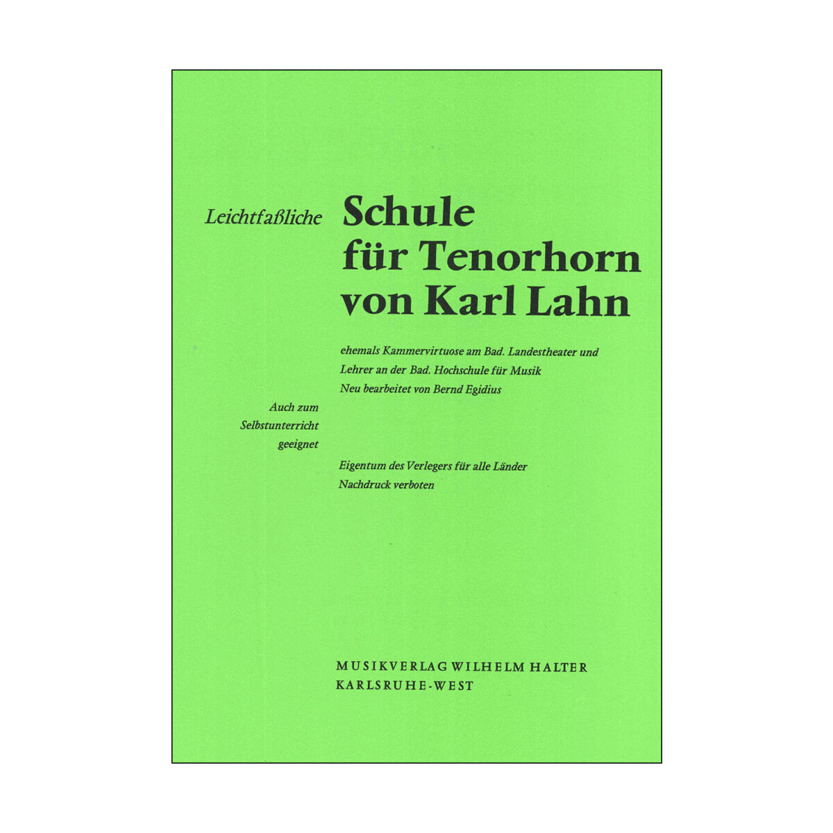 Leichtfaßliche Schule für Tenorhorn von Karl Lahn