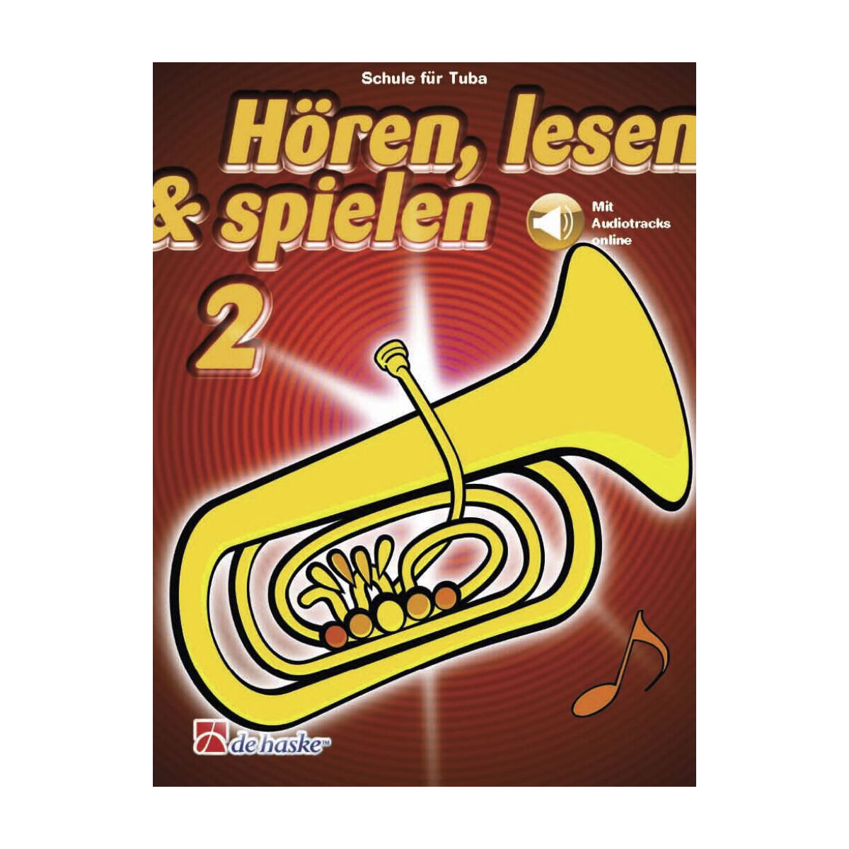 Hören, lesen & spielen 2 - Tuba in C (mit...