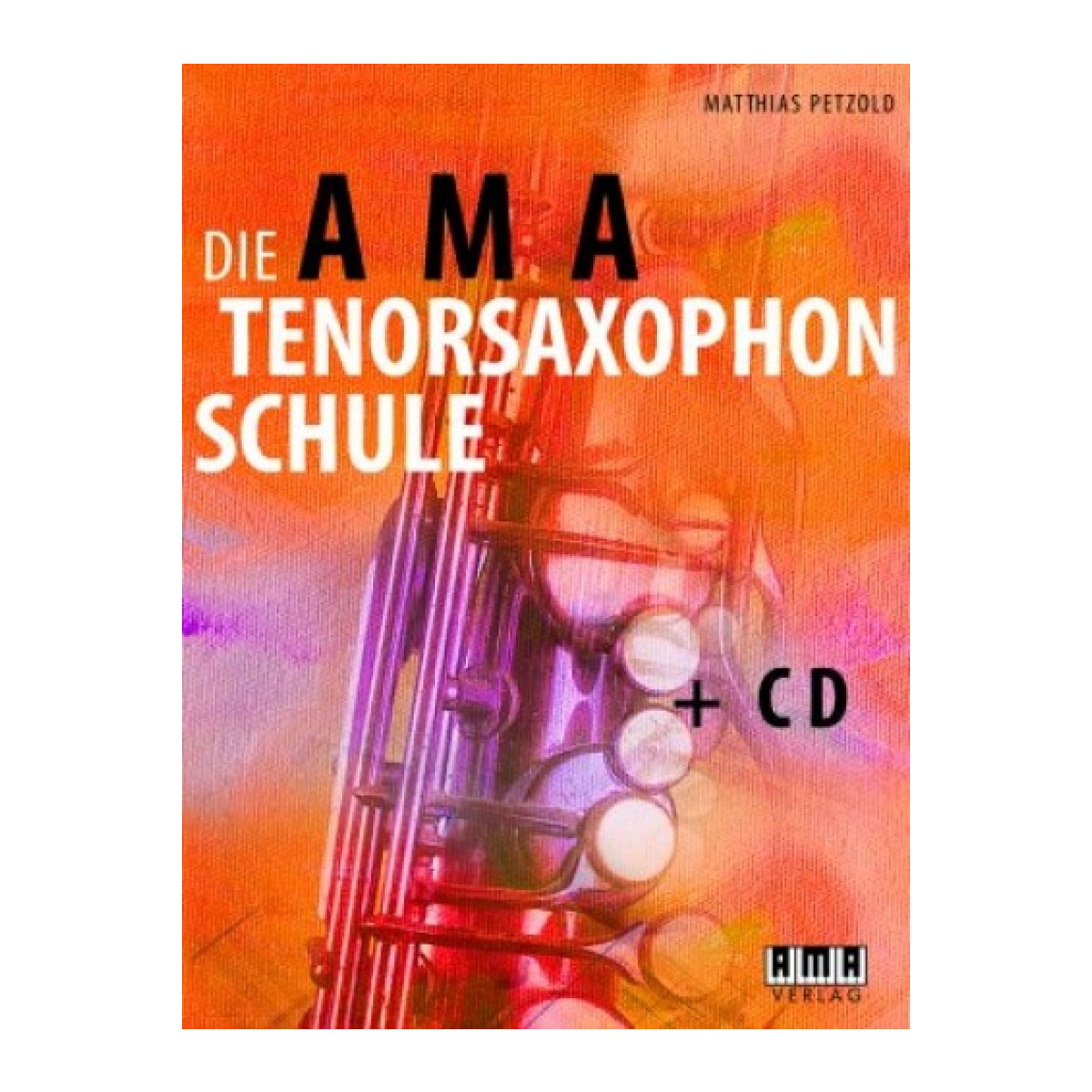 Die AMA-Tenorsaxophonschule