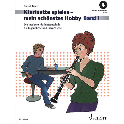 Klarinette spielen - mein schönstes Hobby Band 1