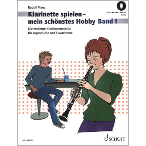 Klarinette spielen - mein sch&ouml;nstes Hobby Band 1